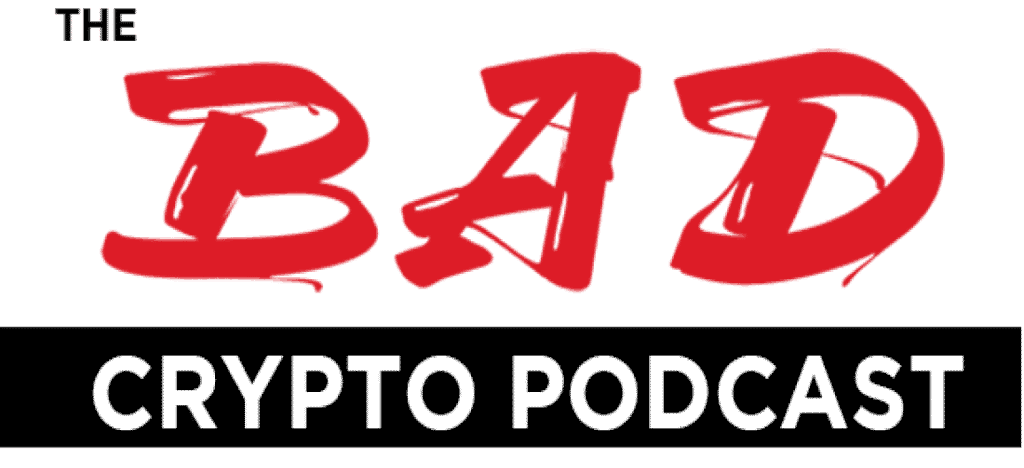 bad crypto podcast